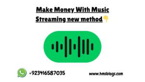 Make Money With Music Streaming new method