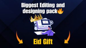 Biggest Editing and designing pack🔥
