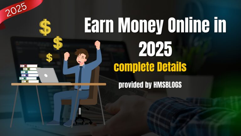 Earn Money Online in 2025
