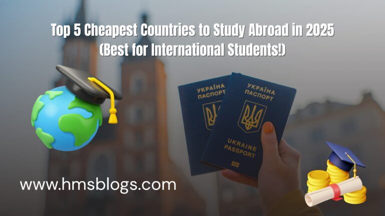 "Top 5 Cheapest Countries to Study Abroad in 2025 (Best for International Students!)
